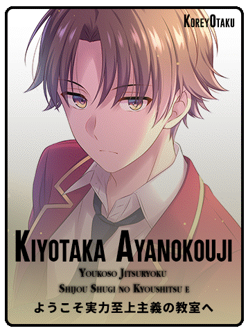 Ayanokouji - Classroom of the Elite